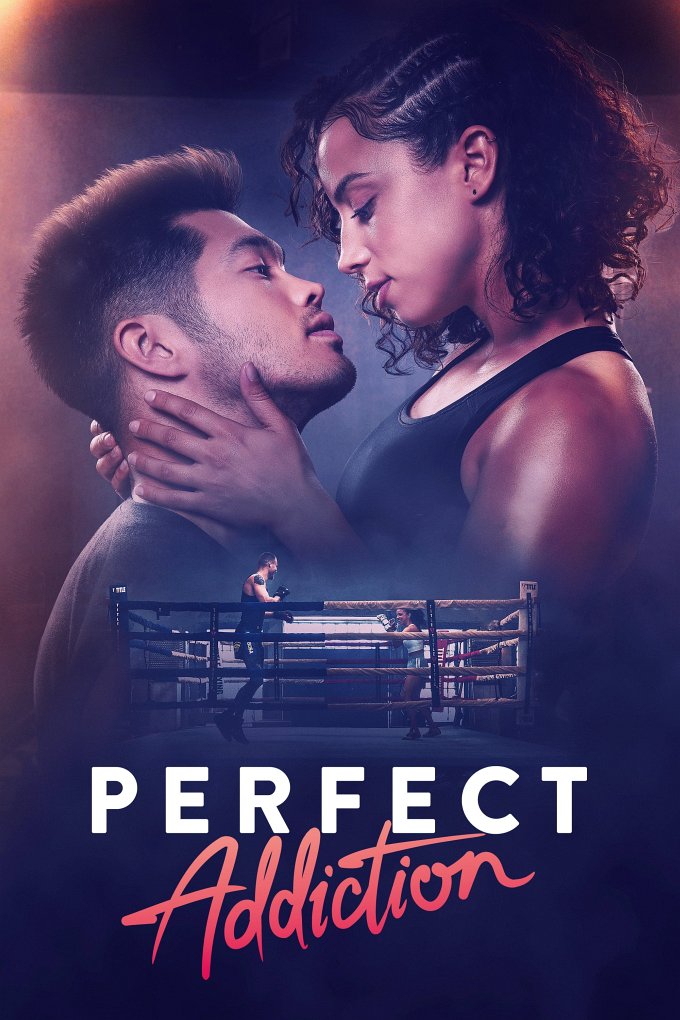 Perfect Addiction Release Date, Facts, & Movie Details