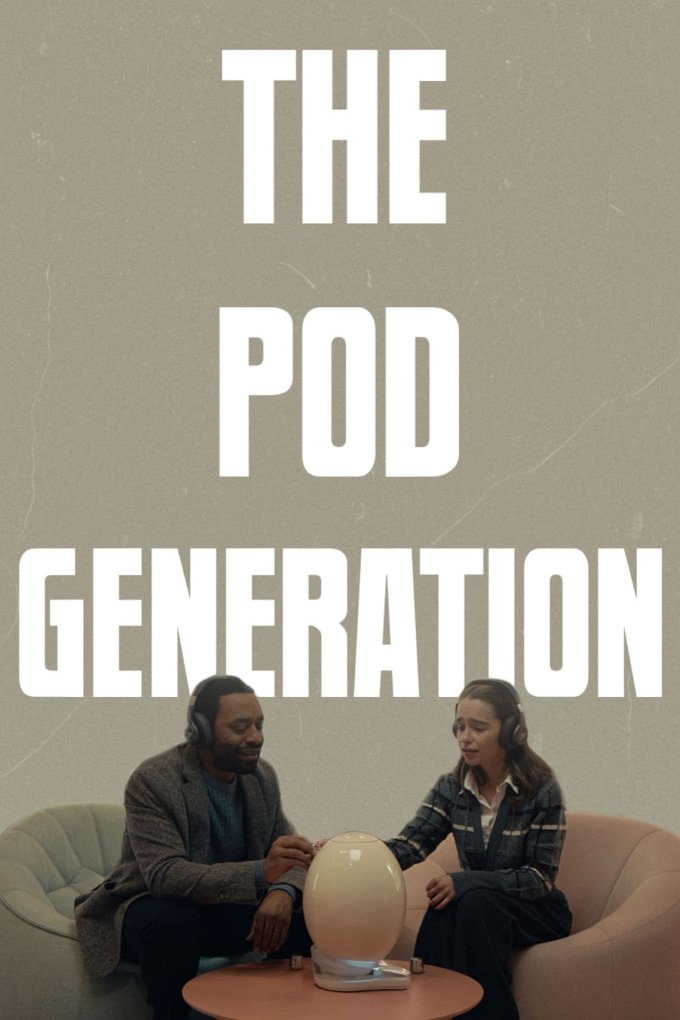 The Pod Generation movie poster
