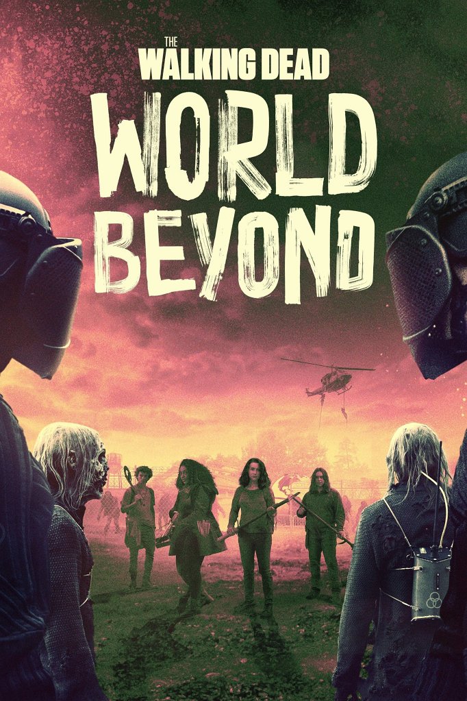 Season 3 of The Walking Dead: World Beyond poster