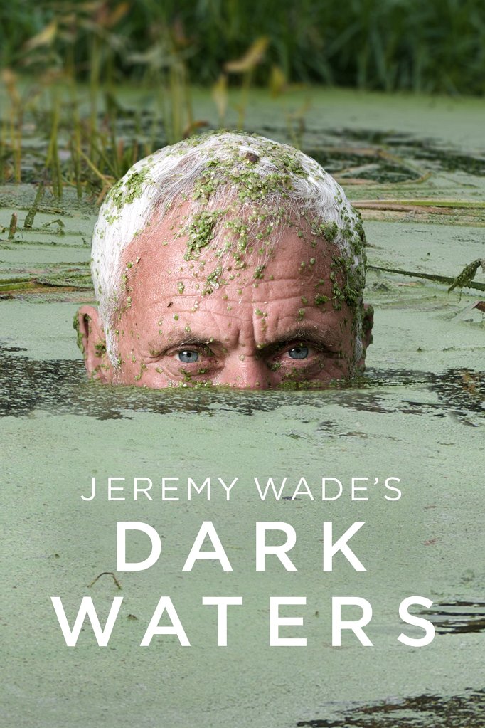 Season 3 of Jeremy Wade's Dark Waters poster