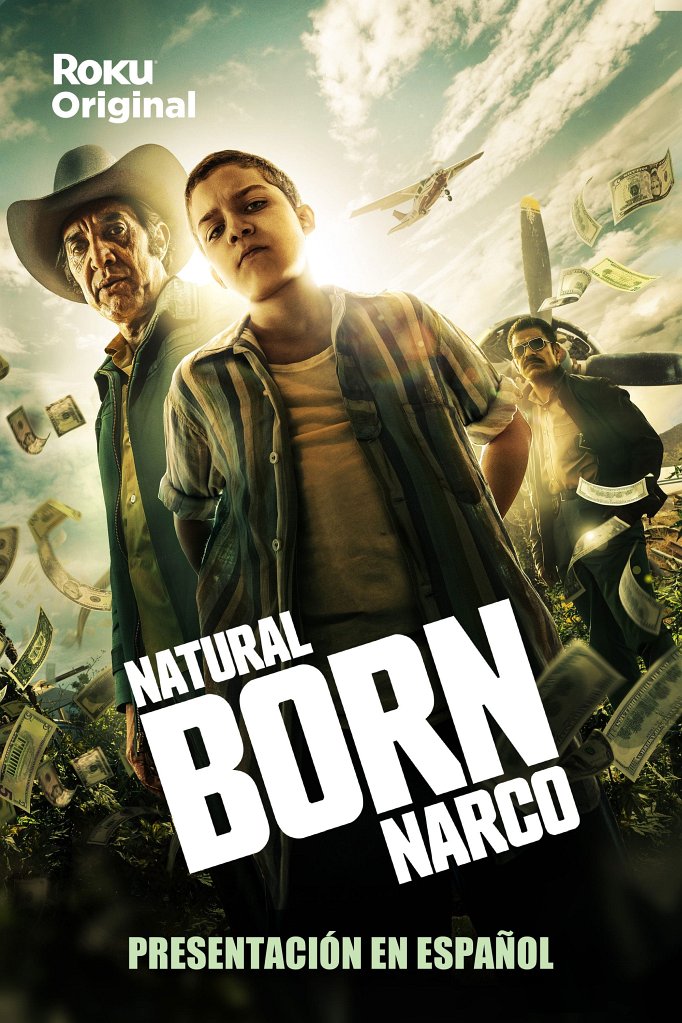 Season 3 of Natural Born Narco poster