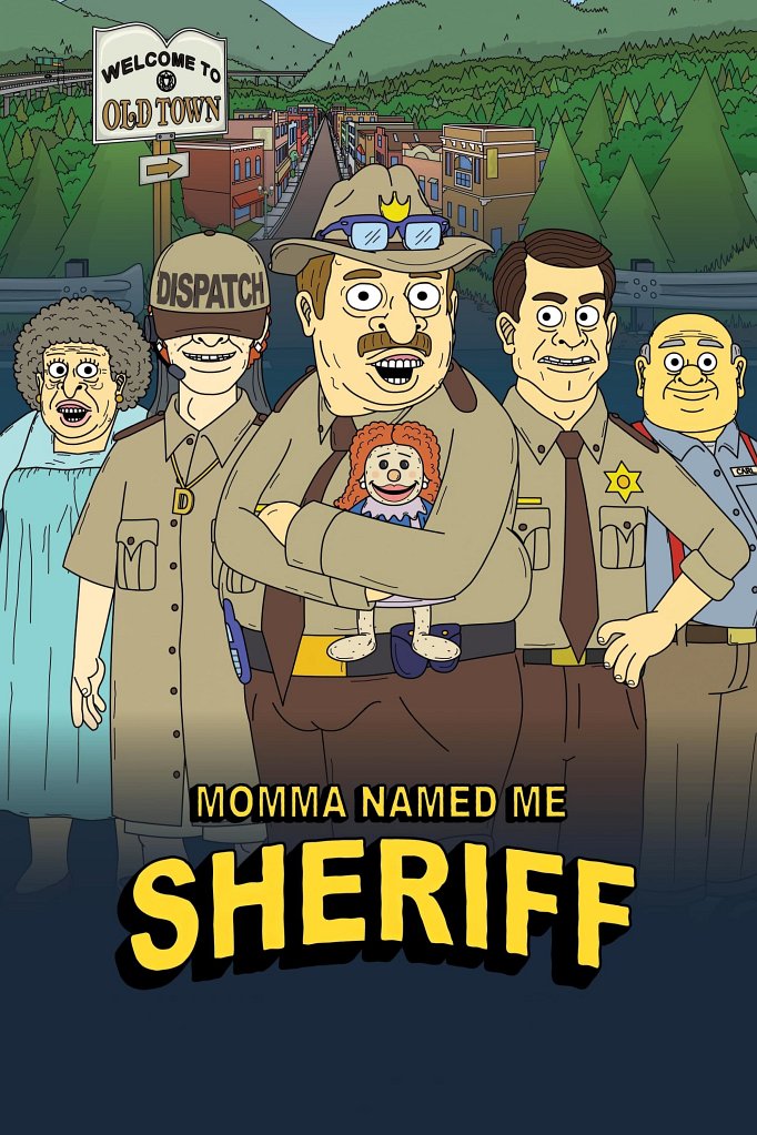 Season 3 of Momma Named Me Sheriff poster