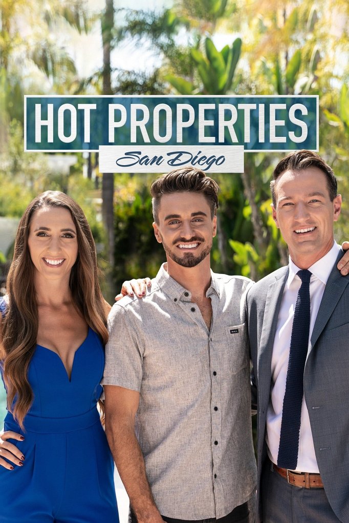 Season 2 of Hot Properties: San Diego poster