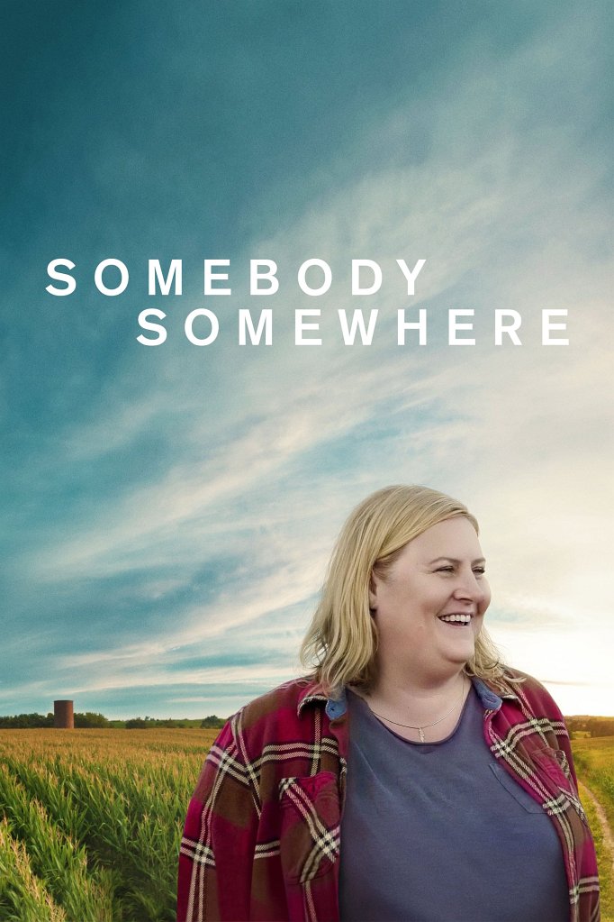 Season 3 of Somebody Somewhere poster