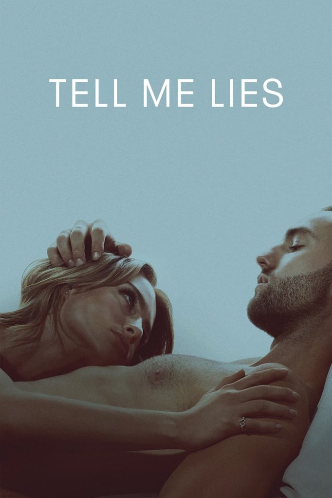 Season 3 of Tell Me Lies poster