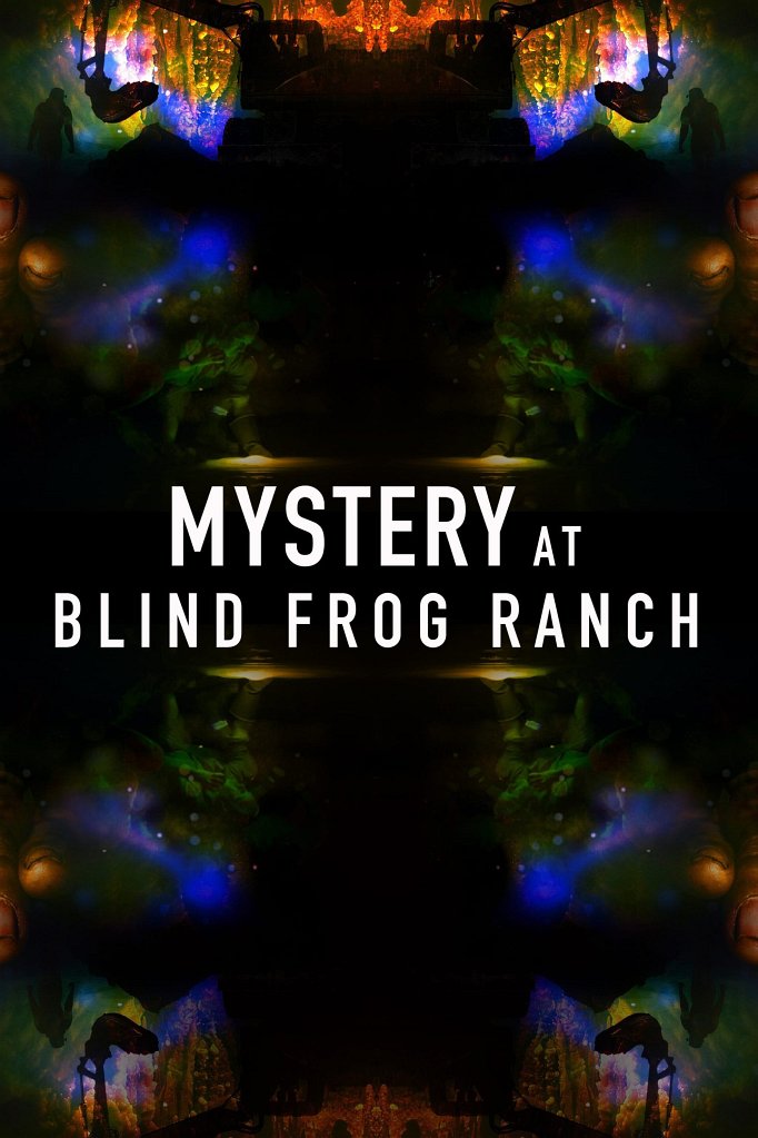 Season 3 of Mystery at Blind Frog Ranch poster