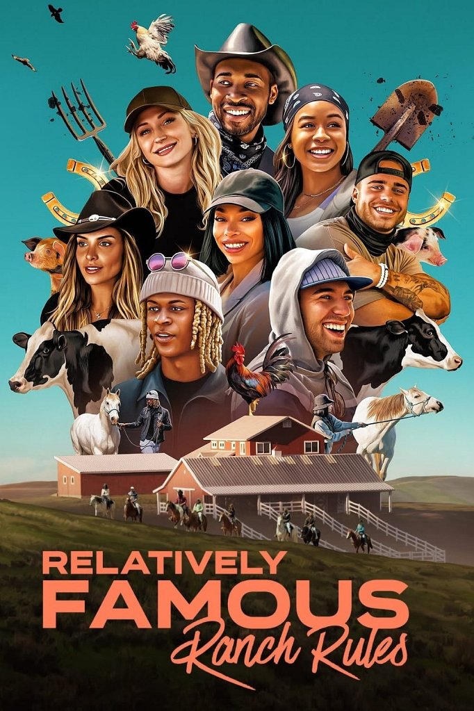 Season 2 of Relatively Famous: Ranch Rules poster