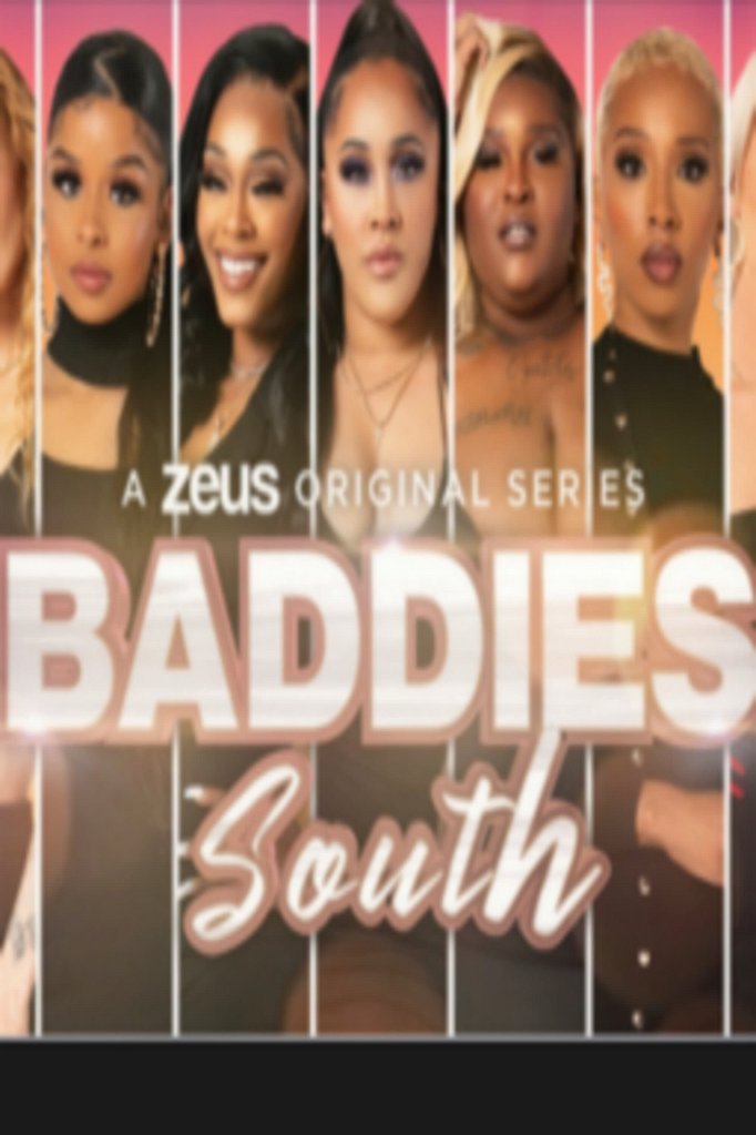 Season 3 of Baddies South poster