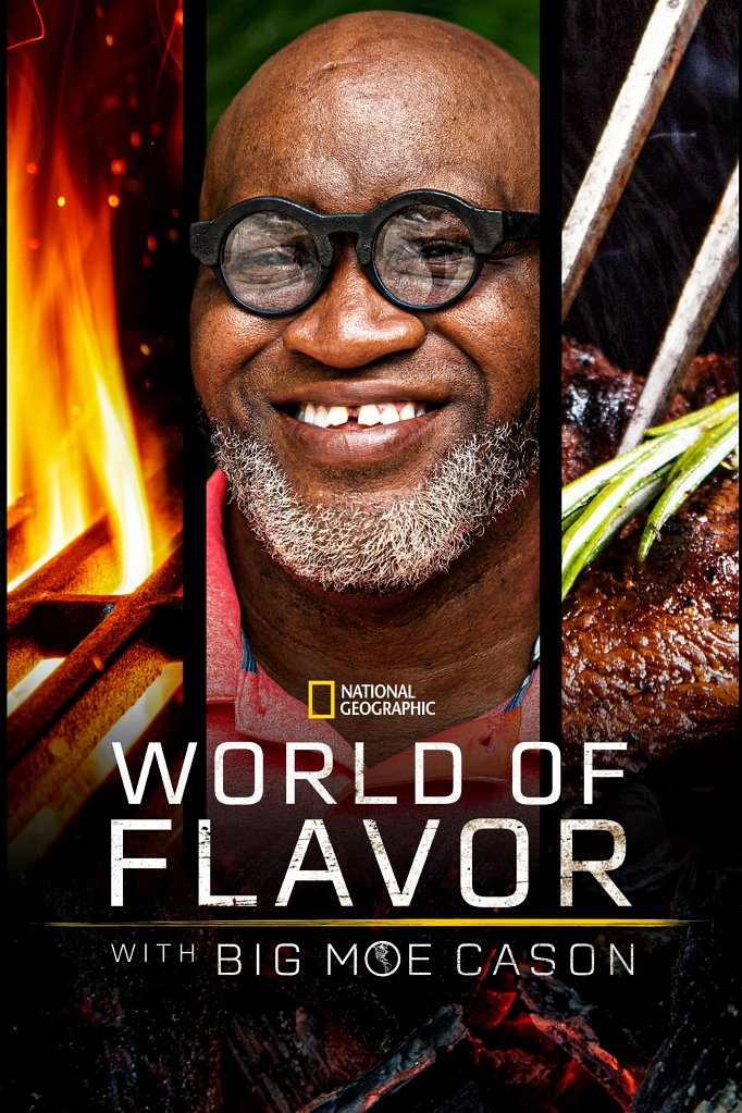 Season 3 of World of Flavor with Big Moe Cason poster