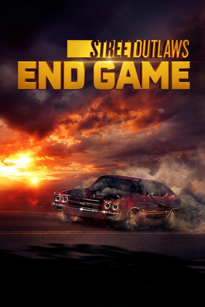 Season 3 of Street Outlaws: End Game poster