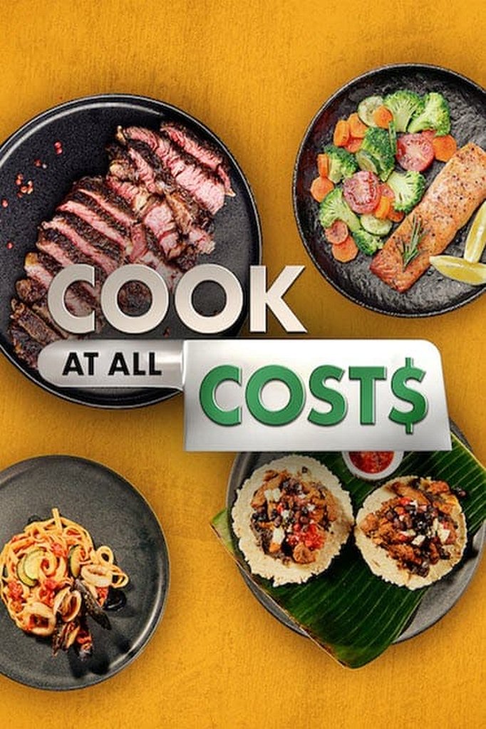 Season 2 of Cook at All Costs poster