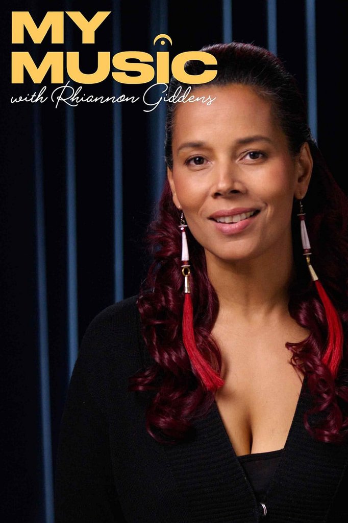 Season 2 of My Music with Rhiannon Giddens poster