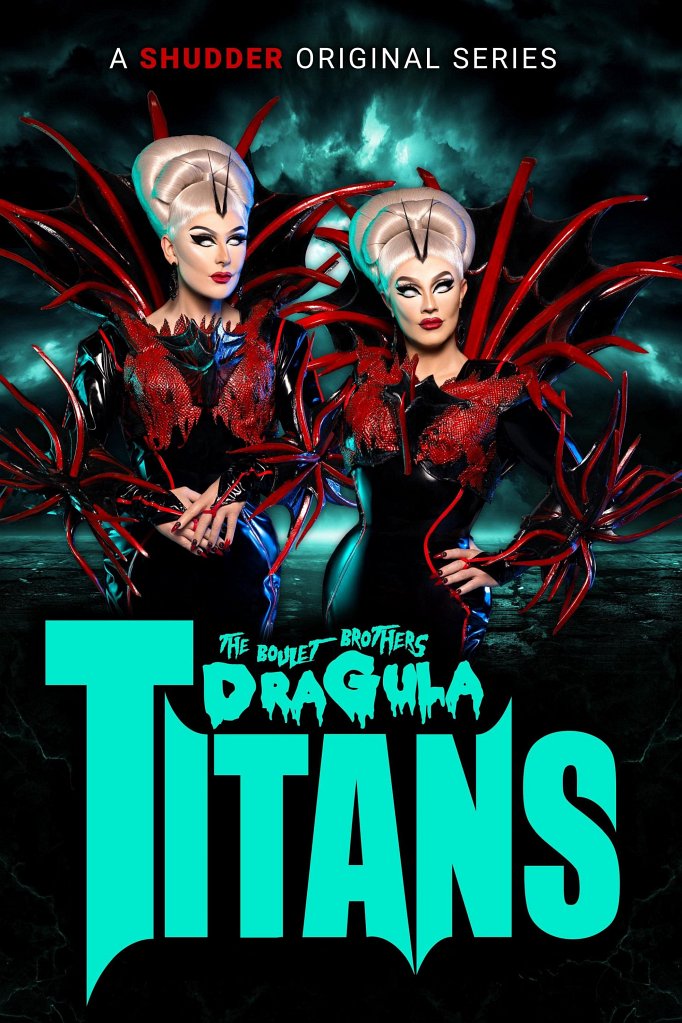 Season 3 of The Boulet Brothers' Dragula: Titans poster
