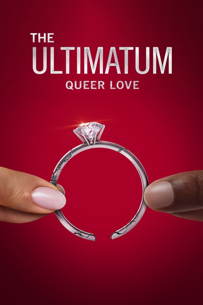 Season 2 of The Ultimatum: Queer Love poster