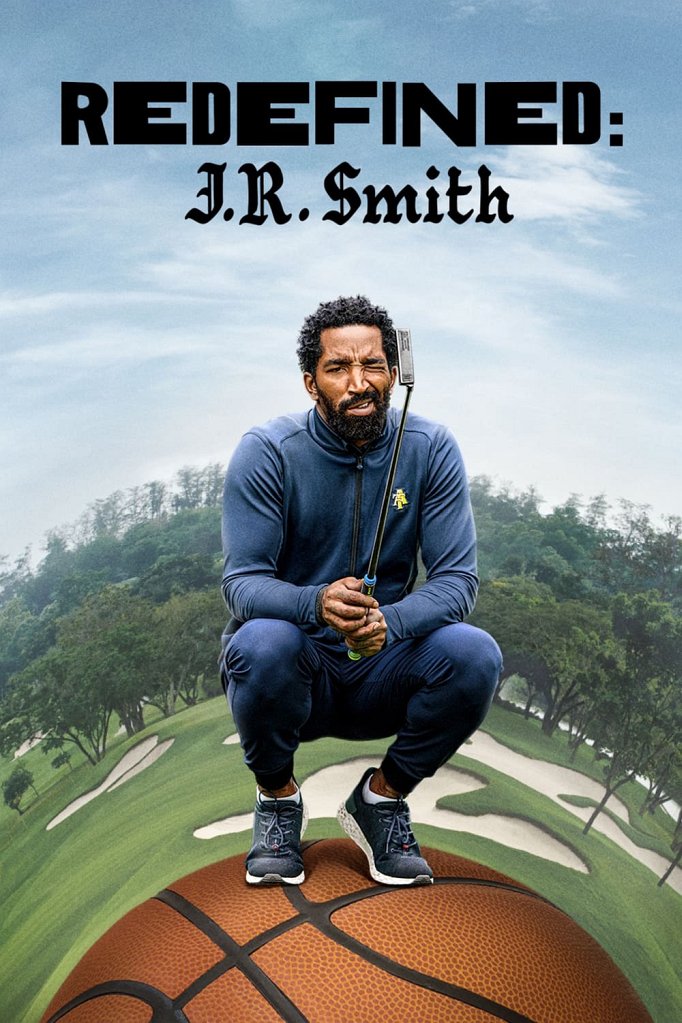 Season 2 of Redefined: J.R. Smith poster