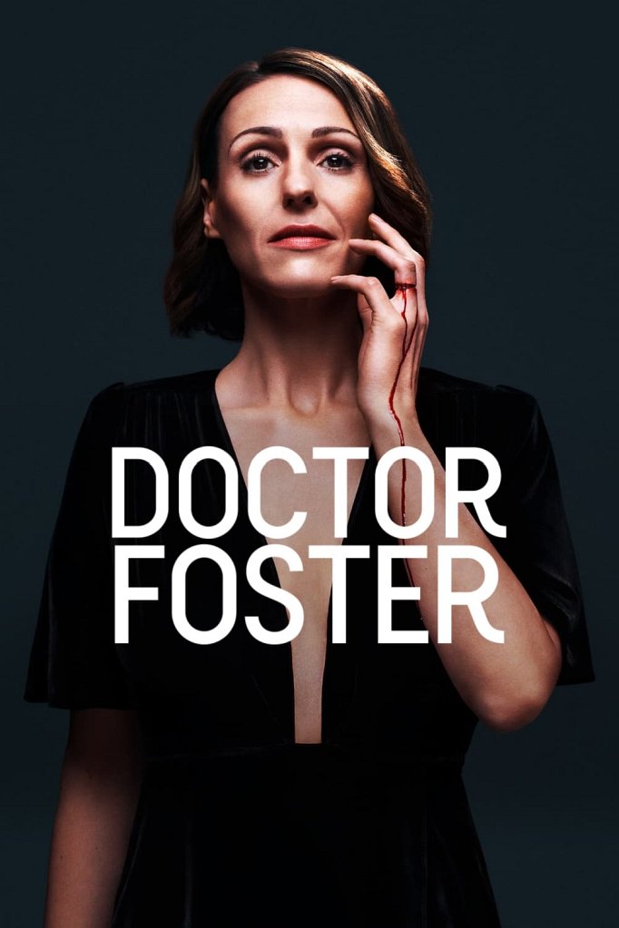 Season 3 of Doctor Foster: A Woman Scorned poster