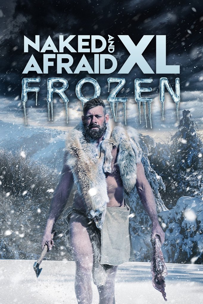 Season 10 of Naked and Afraid XL poster