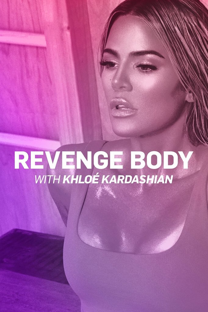 Season 4 of Revenge Body with Khloé Kardashian poster