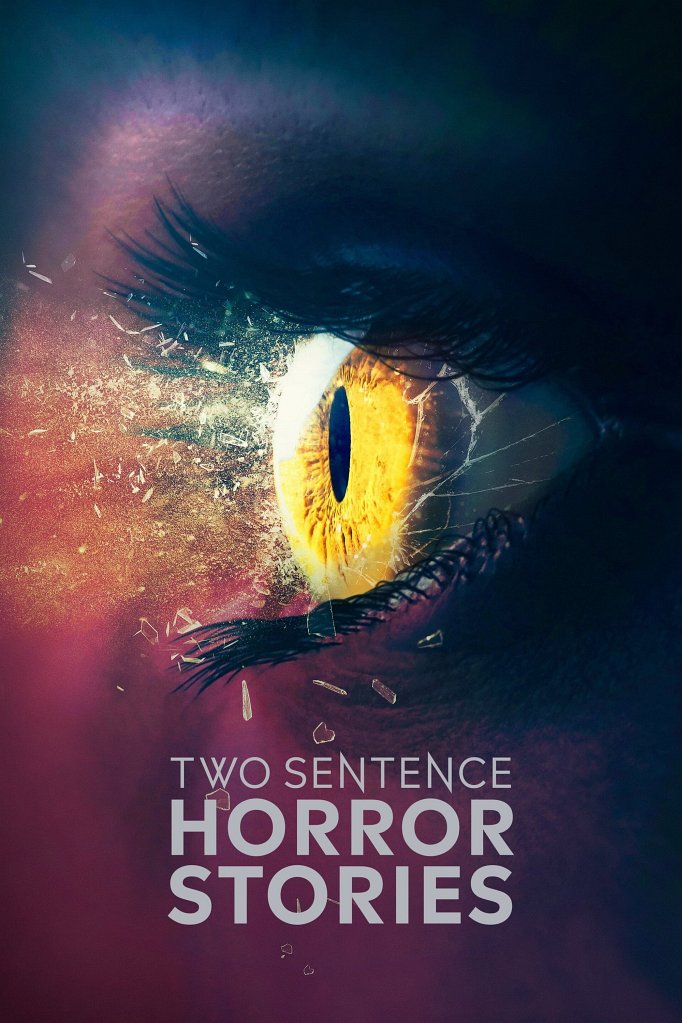 Season 4 of Two Sentence Horror Stories poster