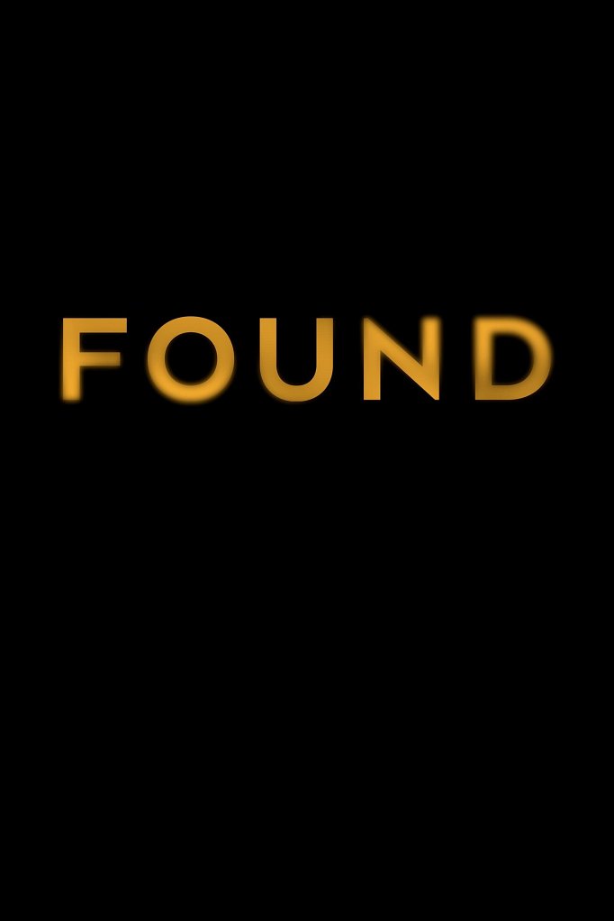 Season 1 of Found poster