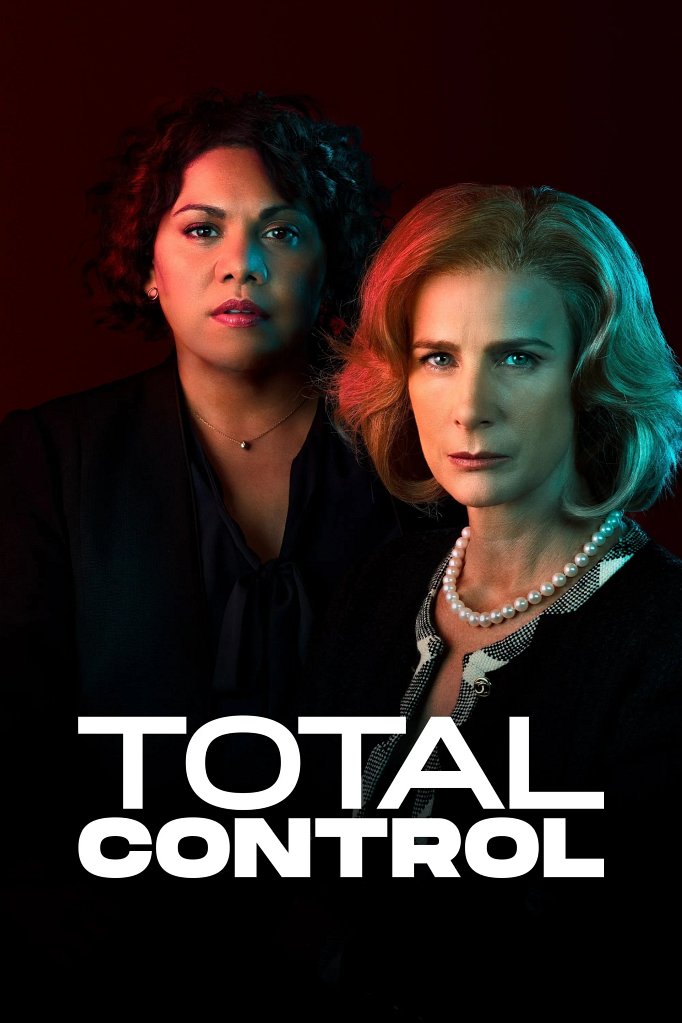 Season 3 of Total Control poster